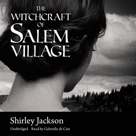 The witchcradt of salemen village shirley jacksoh